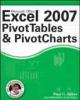 Excel 2007 PivotTables and PivotCharts - Wiley 2007