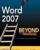 Word 2007 Beyond the Manual - Apress 2007