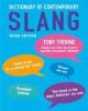 Thorne - Dictionary of Contemporary Slang 3e