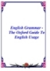 English Grammar - The Oxford Guide To English Usage