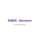 TOEFLE SECRETS