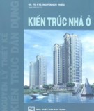Giáo trình Kiến trúc nhà ở (Giáo trình đào tạo kiến trúc sư): Phần 1 - GS.TS.KTS. Nguyễn Đứu Thiềm