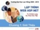 Bài giảng Lập trình web ASP.NET: Chương 1 - Ts. Vũ Đức Lung, Ks. Phan Hữu Tiếp