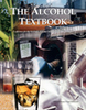 THE ALCOHOLTEXTBOOKTH44THEEDITIONDITIONA reference for the beverage, fuel and industrial