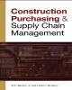 Ebook Construction purchasing and supply chain management: Part 1
