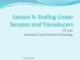 Lecture Automatic control systems technology - Lesson 4: Scaling linear sensors and transducers