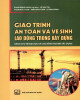 Giáo trình An toàn và vệ sinh lao động trong xây dựng: Phần 2