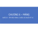 Bài giảng Nhập môn lập trình: Mảng (Tìm hiểu mảng 2 chiều và chuỗi ký tự) - Trường ĐH Công nghệ thông tin