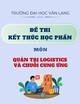 Đề thi kết thúc học phần học kì 2 môn Quản trị logistics và chuỗi cung ứng năm 2024-2025 có đáp án (Đề 2)