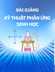 Bài giảng Kỹ thuật phản ứng sinh học: Chương 5 - Quá trình truyền khối khí lỏng