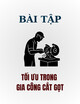 Bài tập: Tối ưu trong gia công cắt gọt