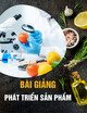 Bài giảng Phát triển sản phẩm - Chương 2