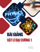 Bài giảng Vật lí đại cương 1: Chương 10 - Học viện Kỹ thuật Mật mã