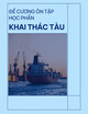 Đề cương ôn tập học phần Khai thác tàu