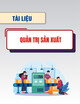Tài liệu Quản trị sản xuất
